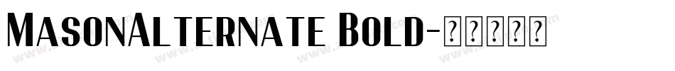 MasonAlternate Bold字体转换